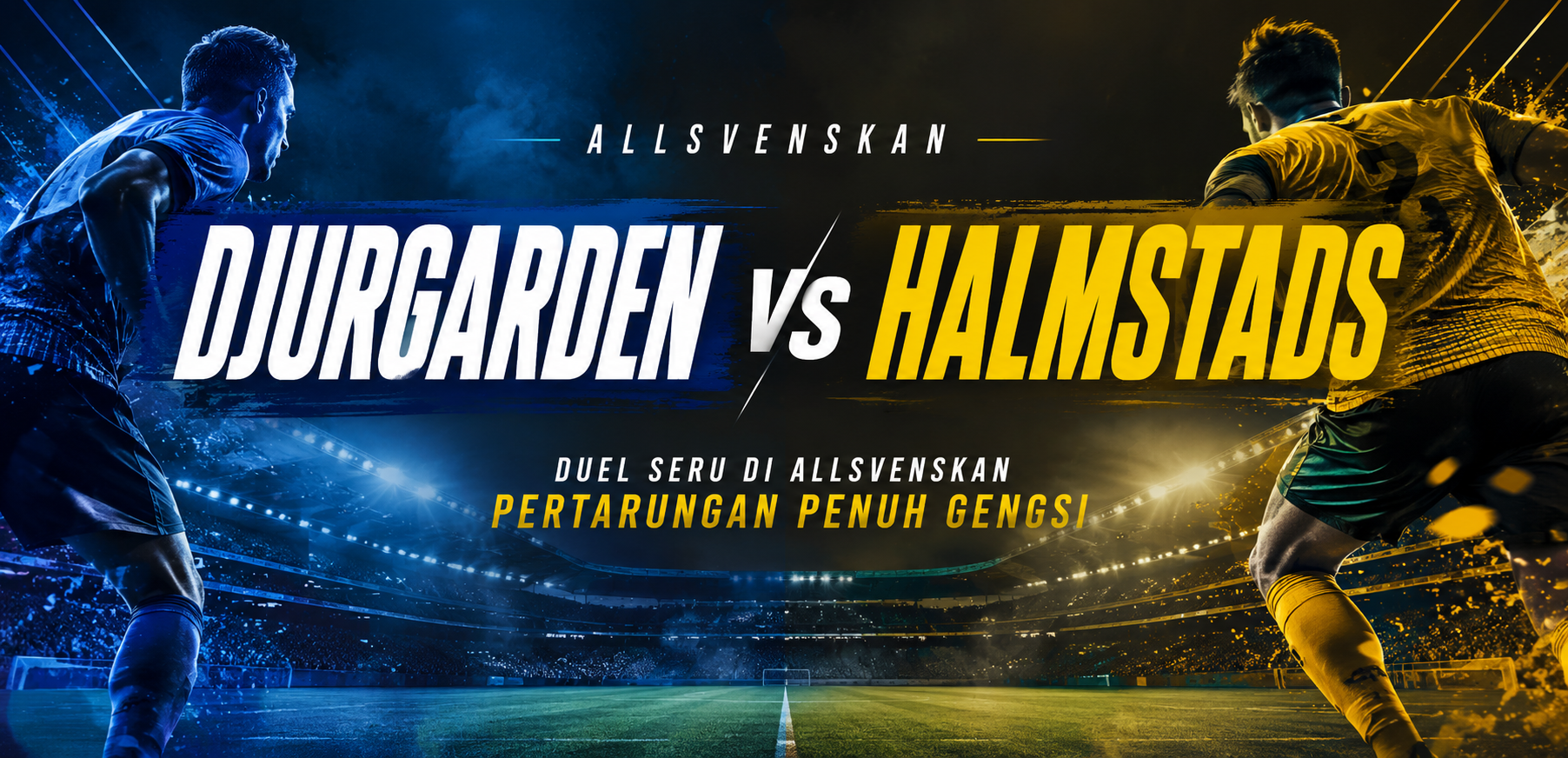 Djurgarden vs Halmstads Allsvenskan Dini Hari Ini Pukul 00.00 WIB Siap Menarik Perhatian Penggemar Bersama Jalalive